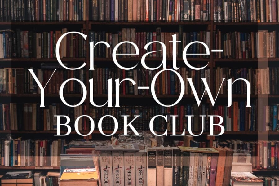 Create Your Own Book Club