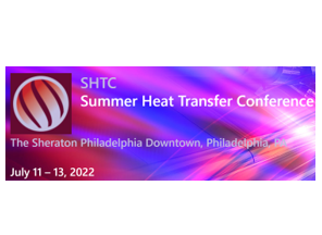 Graphic reading "SHTC Summer Heat Transfer Conference. The Sheraton Philadelphia Downtown, Philadelphia, PA. July 11-13, 2022"