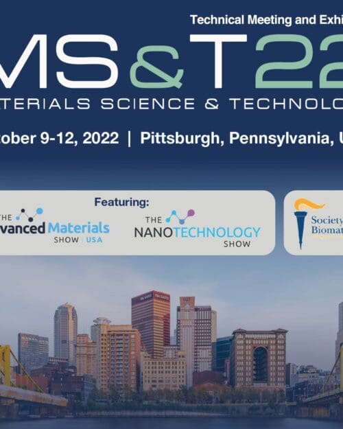 Promotional image for MS&T 2022 Materials Science and Technology