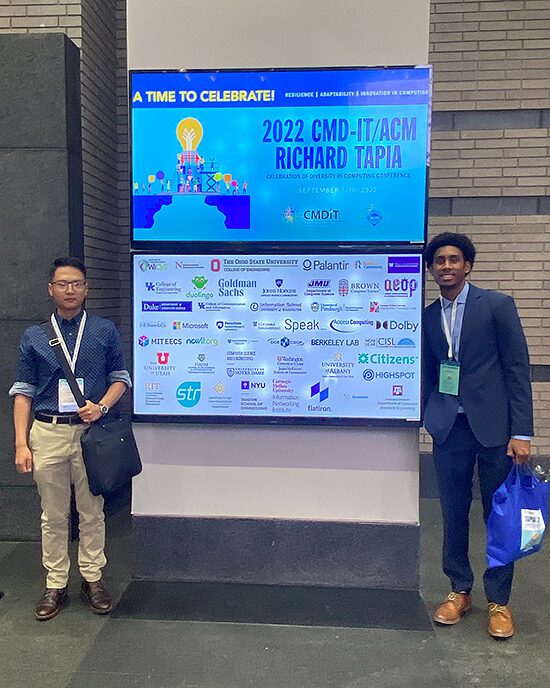 Computer Science students Yulong Fan and Quinsean Owens attended the 2022 CMD-IT/ACM Richard Tapia Conference in Washington D.C.