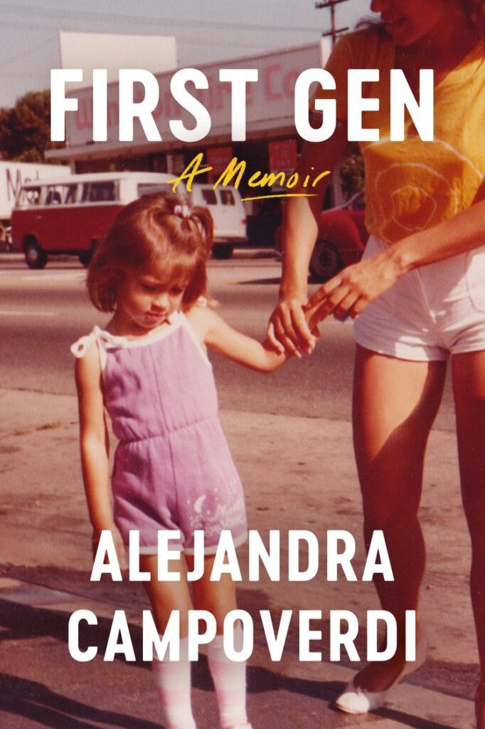 Book Cover: First-Gen Alejandra Campoverdi