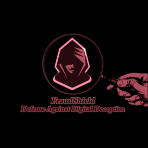Graphic: FraudShield Defense Against Digital Deception