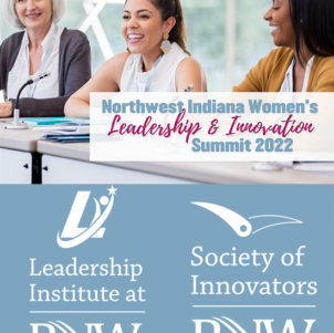 Three women sit at a table smiling. Text on the photo says "Northwest Indiana Women's Leadership & Innovation Summit 2022" and contains the logos for the Leadership Institute at PNW and the Society of Innovators at PNW