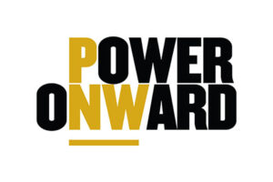 Power Onward stacked in gold and black lettering on a white background