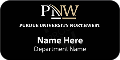 Sample Purdue University Northwest name badge, with university logo and name at the top and "Name Here" and "Department Name" below.