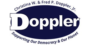 Logo: Doppler, with surrounding text, "Christina W. & Fred P. Doppler, Jr." and "Supporting Our Democracy & Our Planet"