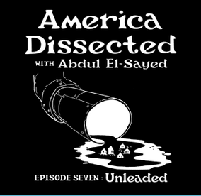 America Dissected with Abdul El-Sayed logo