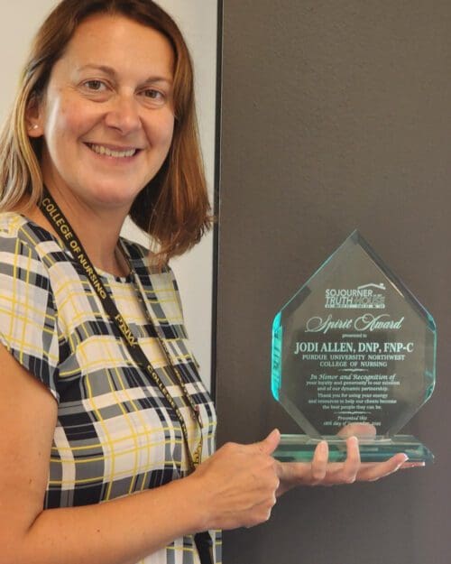 Jodi Allen, FNP program coordinator and assistant professor in the College of Nursing at Purdue University Northwest, was awarded the Spirit Award by Sojourner Truth House (STH) during its 25th Anniversary Celebration.