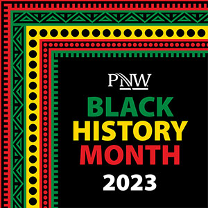 Black History Month - Purdue University Northwest