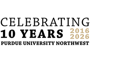 Logo: Celebrating 10 Years. 2016 - 2026. Purdue University Northwest.