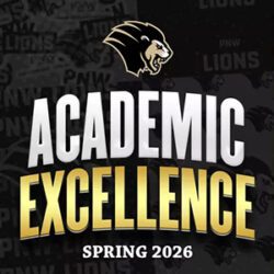 Graphic: Academic Excellence Spring 2026 with PNW lion logo above.